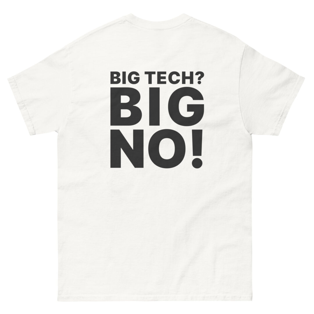 Big Tech? BIG NO!
